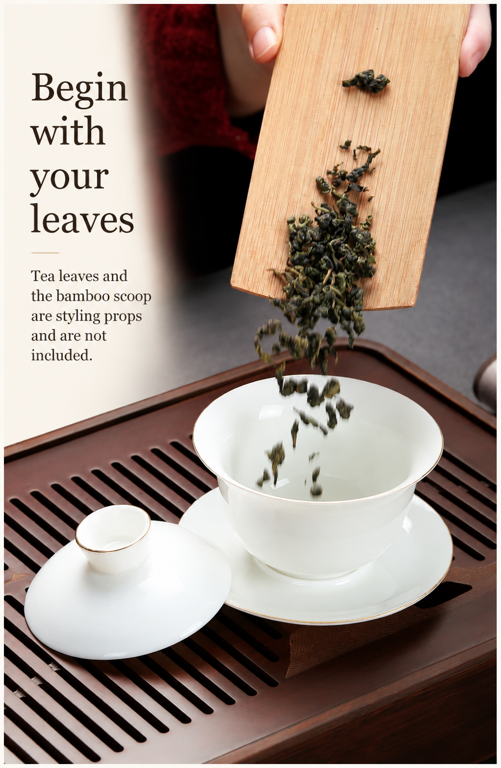 Begin with your leaves