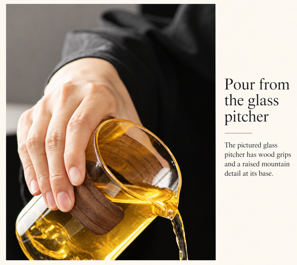 Pour from the glass pitcher