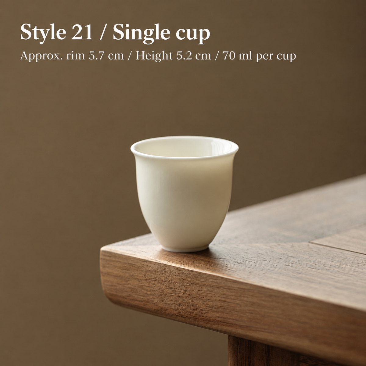 Style 21 / Single cup