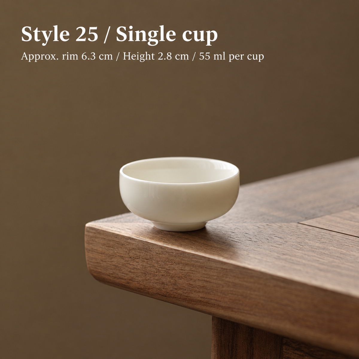 Style 25 / Single cup