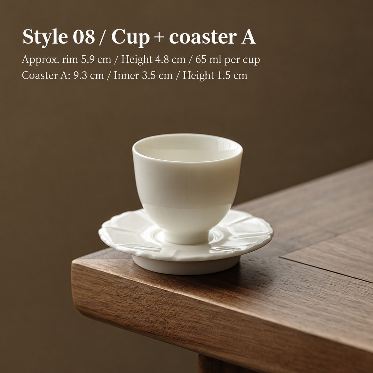 Style 08 / Cup + coaster A