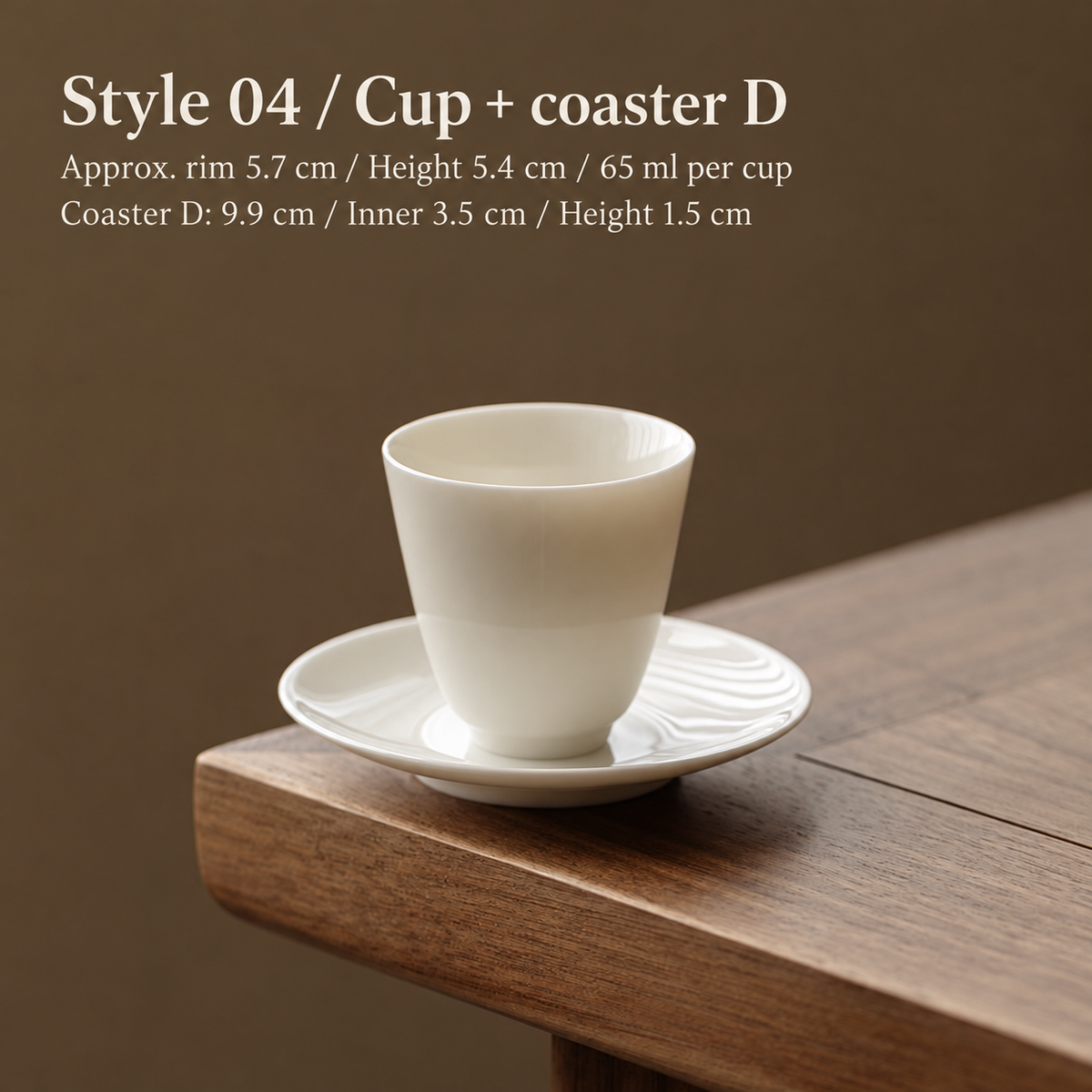 Style 04 / Cup + coaster D