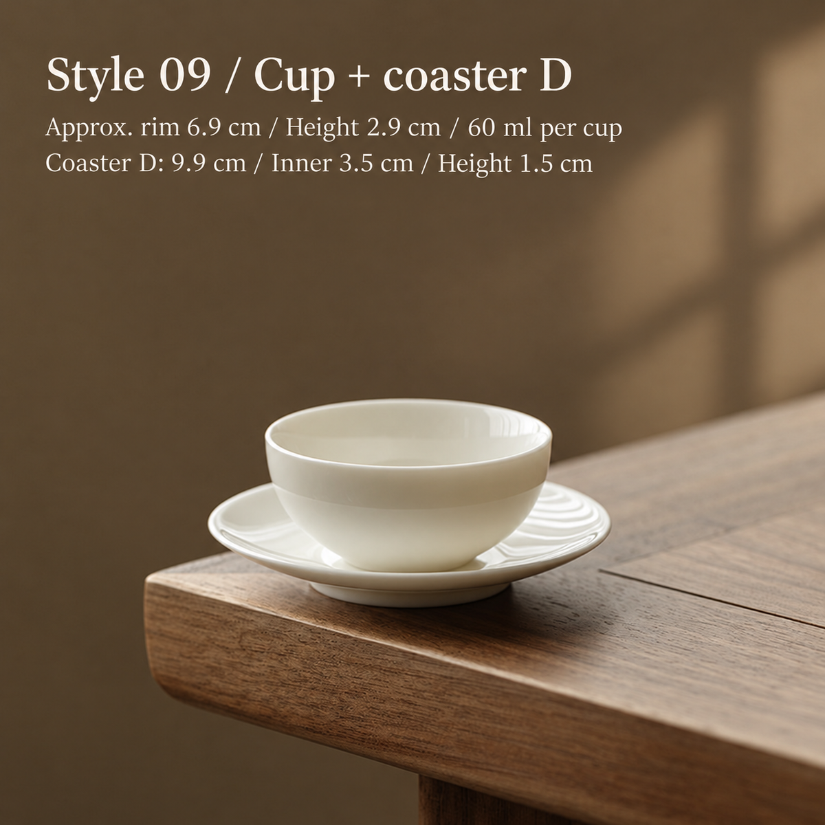 Style 09 / Cup + coaster D