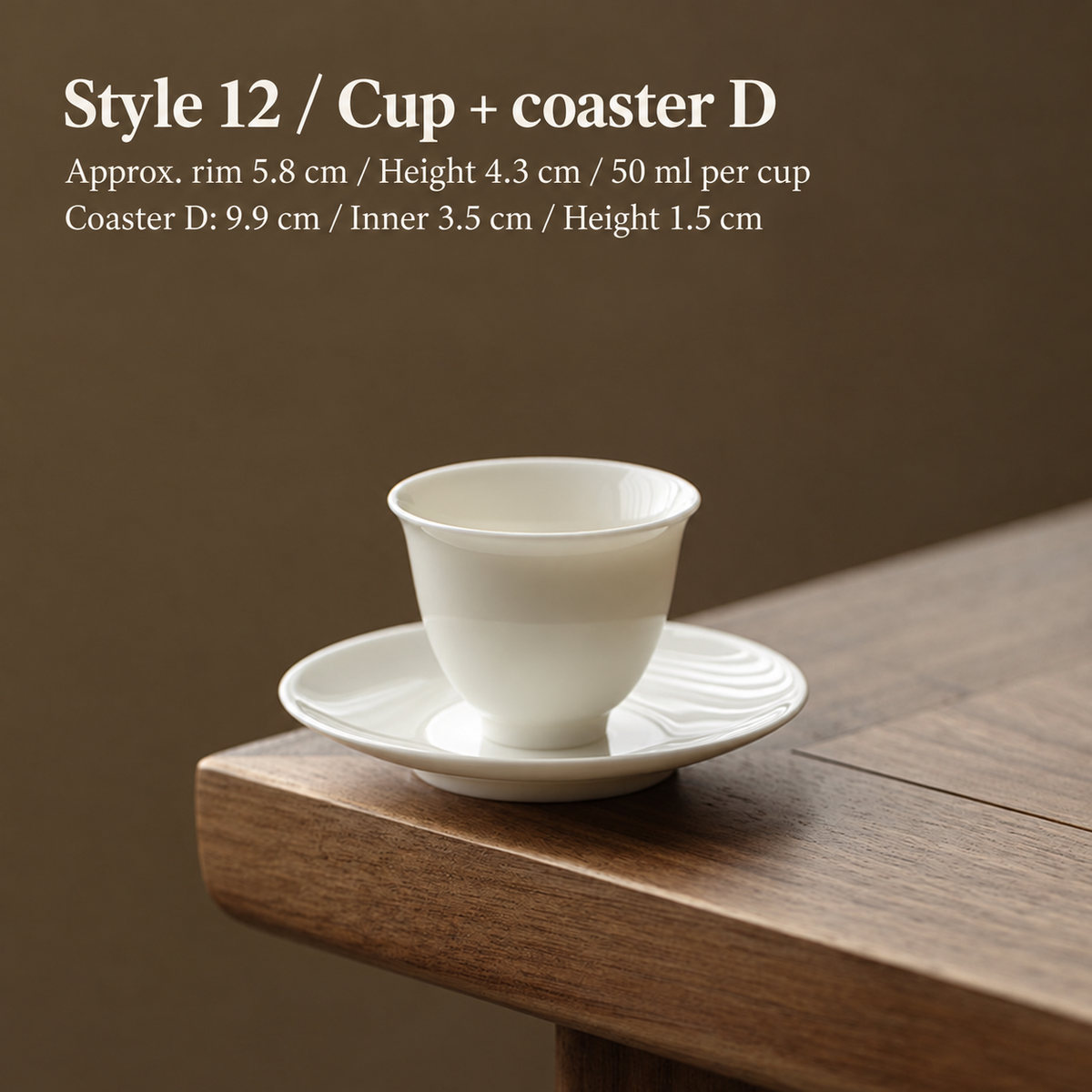 Style 12 / Cup + coaster D