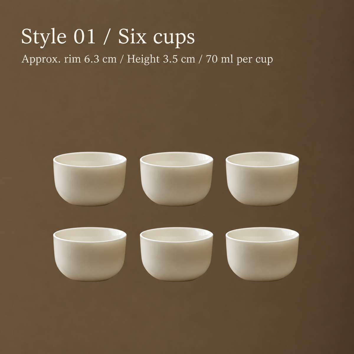Style 01 / Six cups