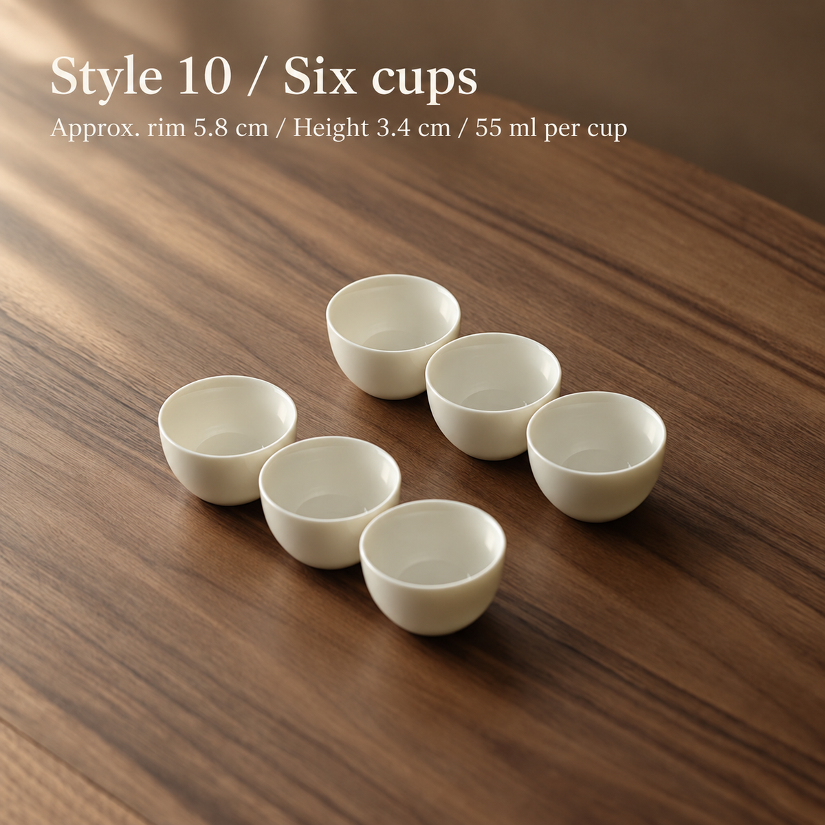 Style 10 / Six cups