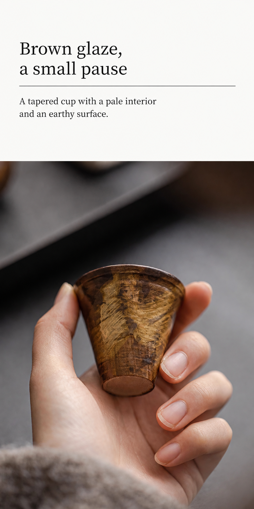 Brown glaze, a small pause