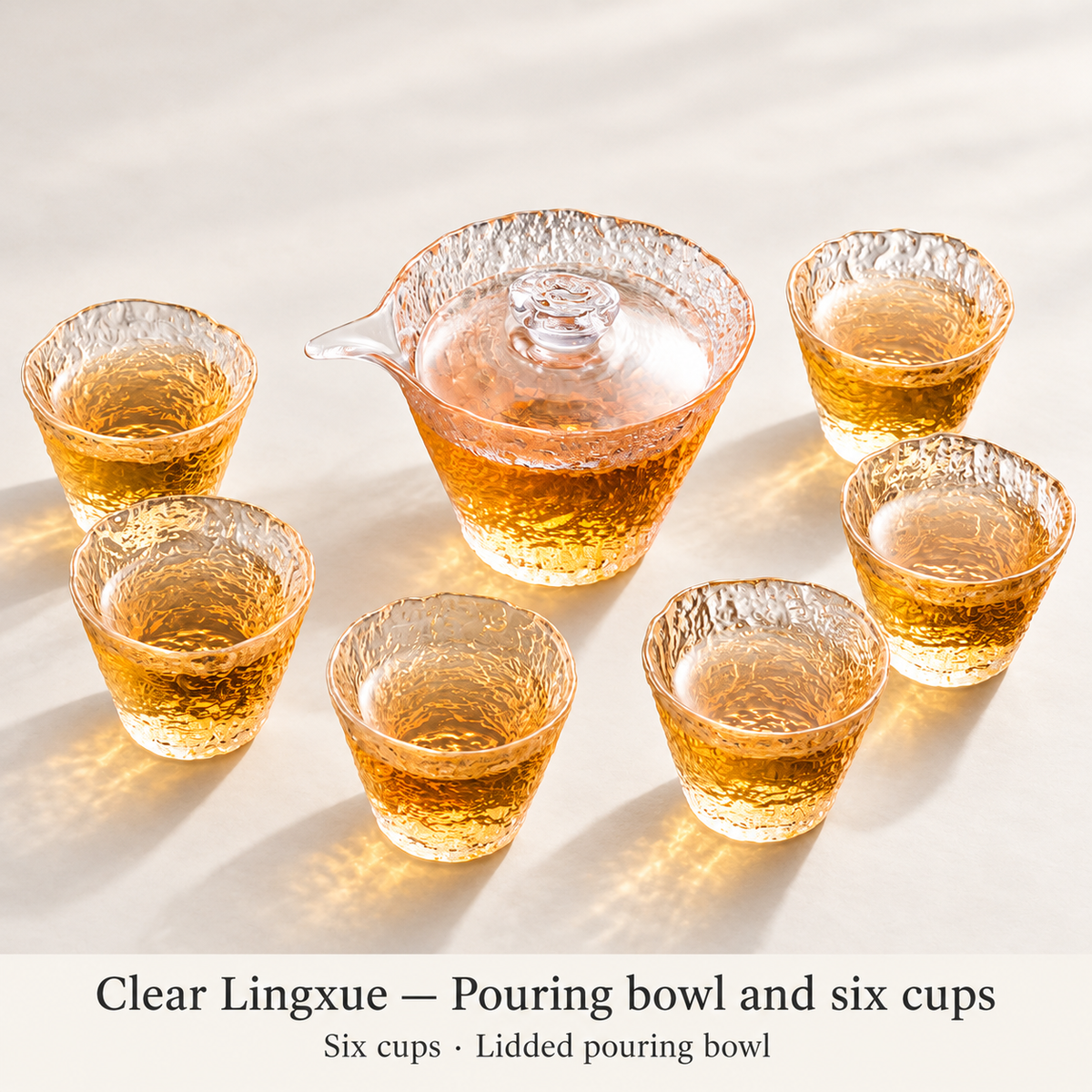 Clear Lingxue — Pouring bowl and six cups