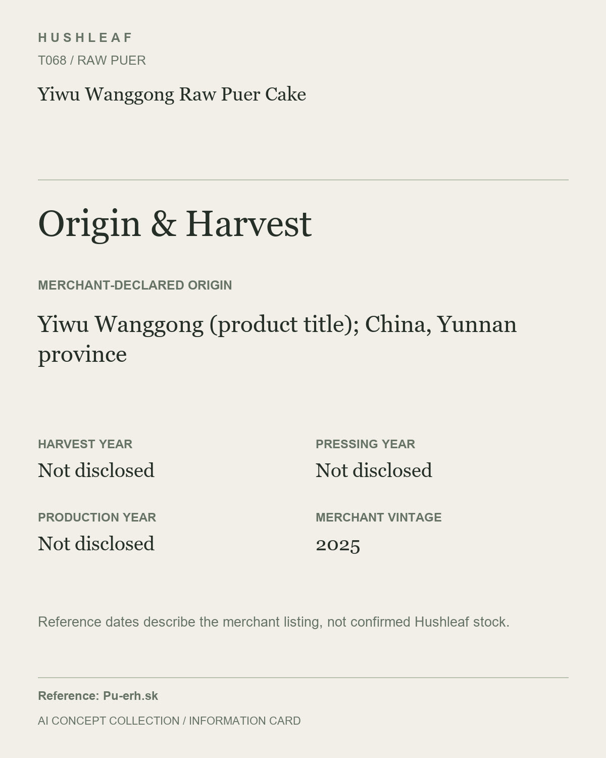 AI concept collection — origin harvest information card — Yiwu Wanggong Raw Puer Cake