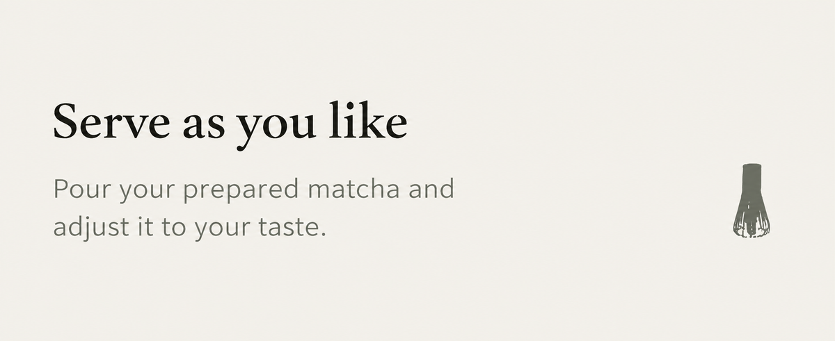 Serve as you like