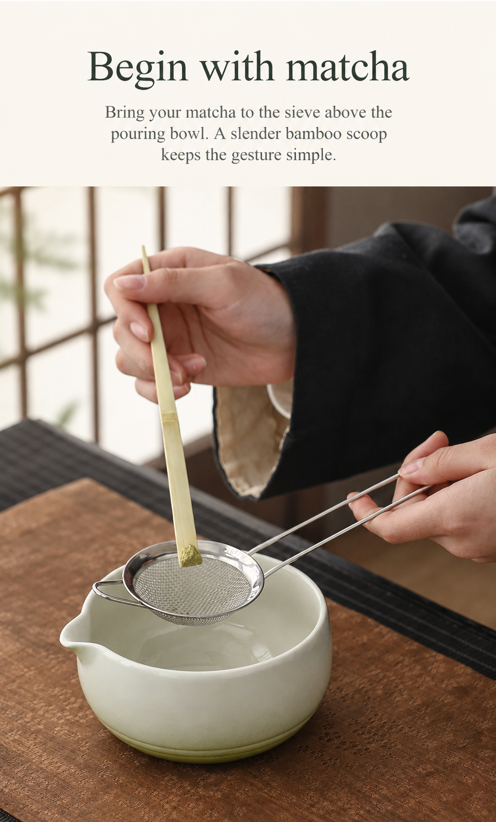 Begin with matcha
