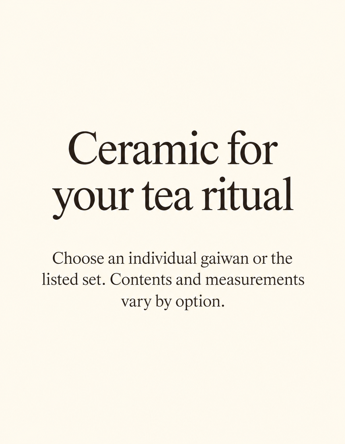 Ceramic for your tea ritual
