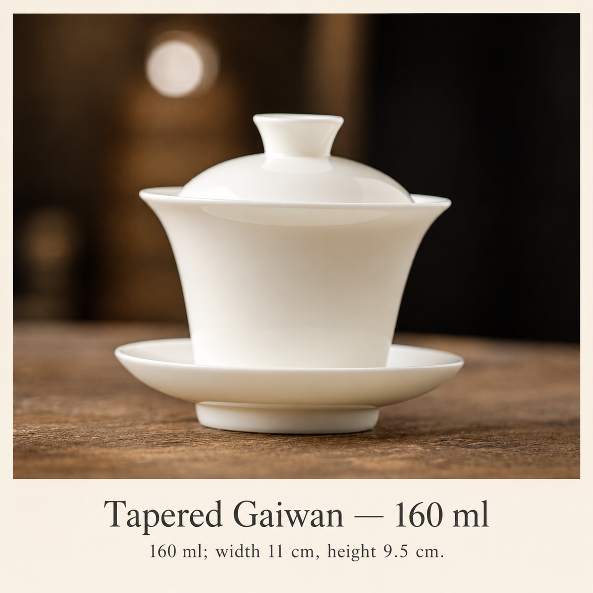 Tapered Gaiwan — 160 ml