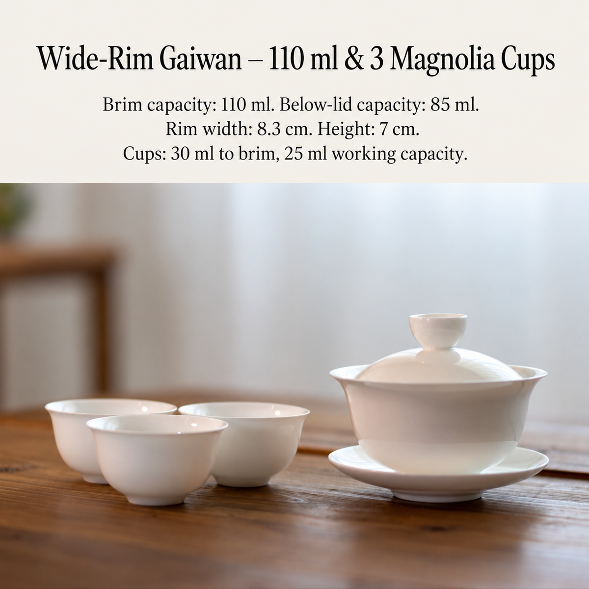 Wide-Rim Gaiwan — 110 ml & 3 Magnolia Cups