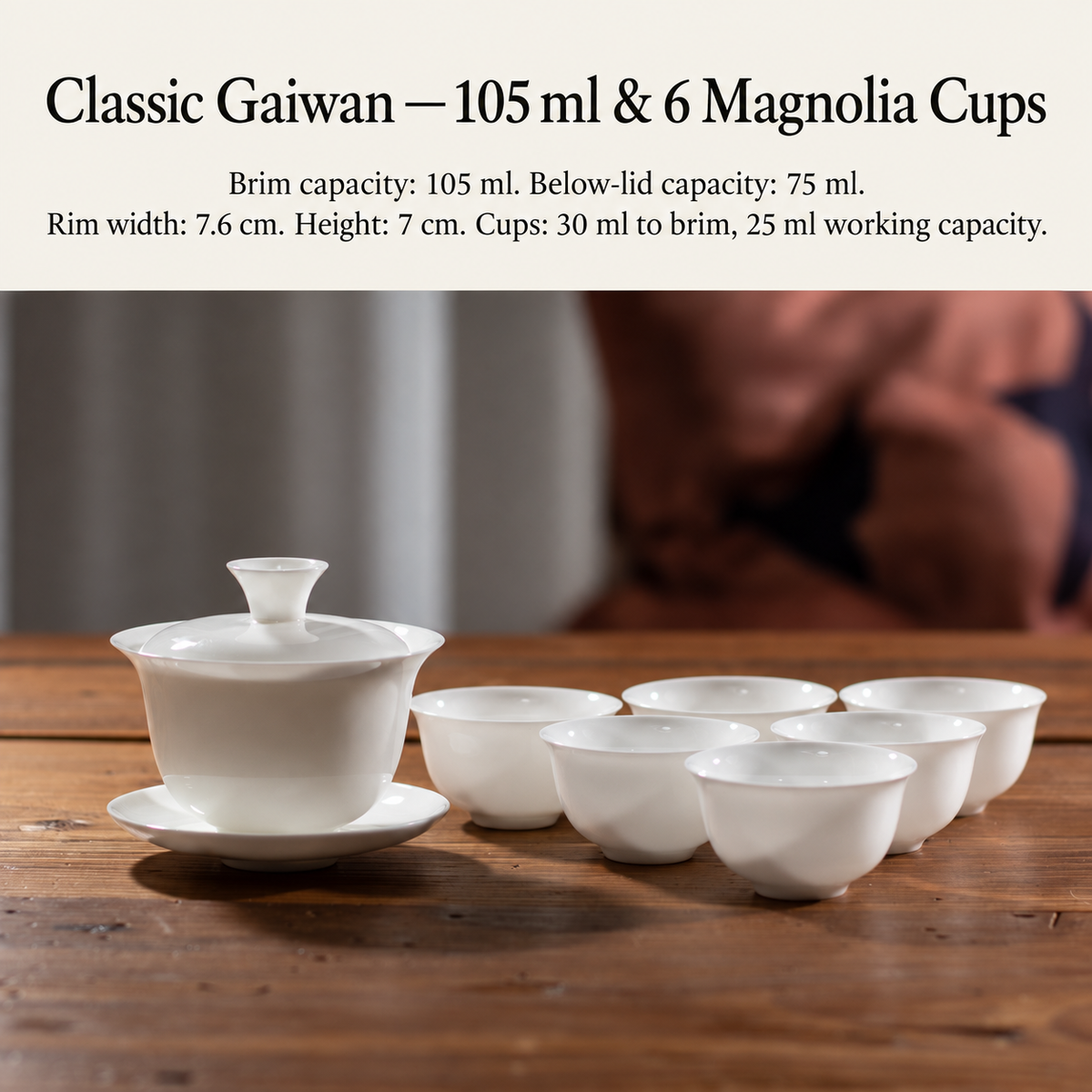 Classic Gaiwan — 105 ml & 6 Magnolia Cups