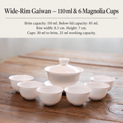 Wide-Rim Gaiwan — 110 ml & 6 Magnolia Cups