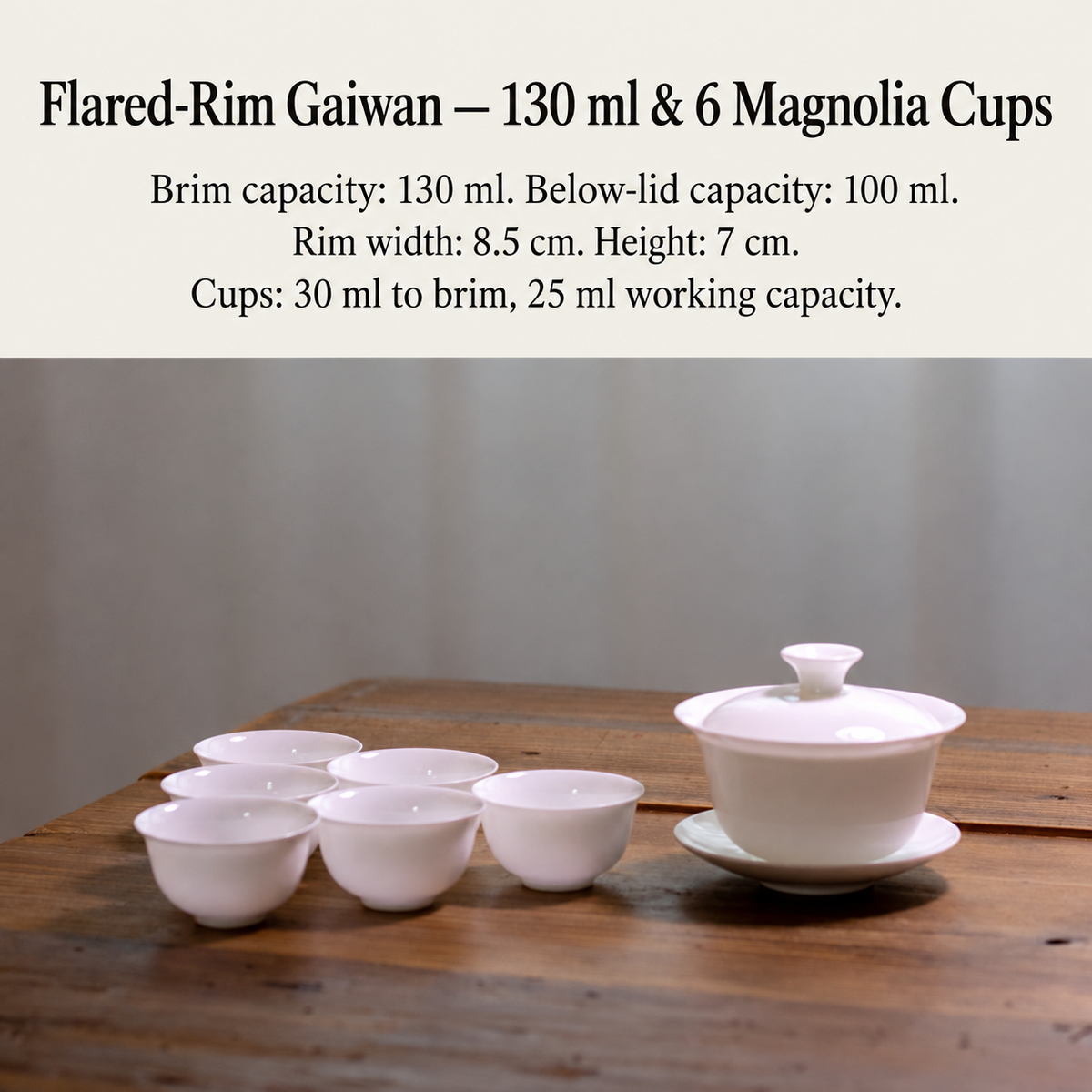 Flared-Rim Gaiwan — 130 ml & 6 Magnolia Cups