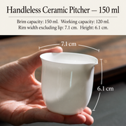 Handleless Ceramic Pitcher — 150 ml