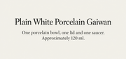 Plain White Porcelain Gaiwan