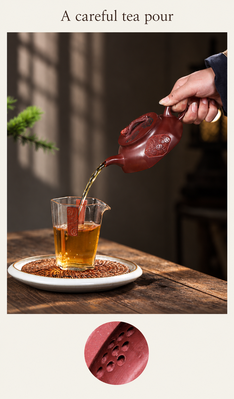 A careful tea pour