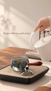 Begin with tea and water