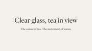Clear glass, tea in view