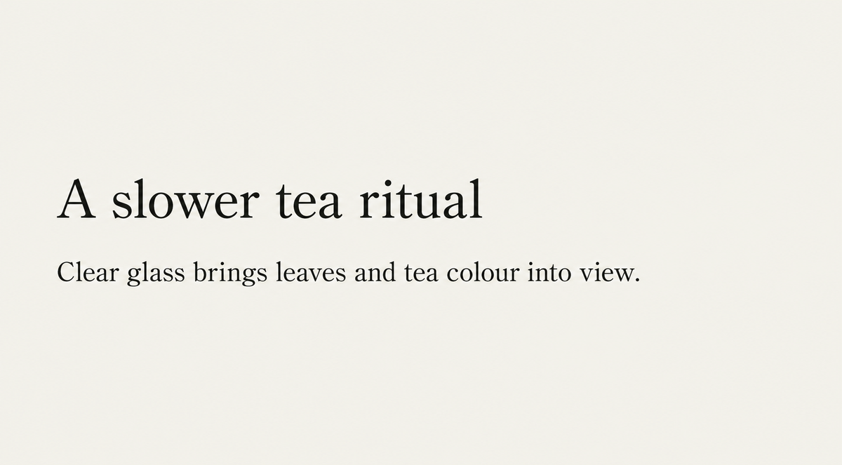 A slower tea ritual