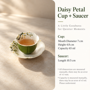 Daisy Petal Cup + Saucer