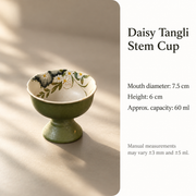 Daisy Tangli Stem Cup