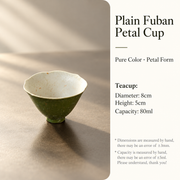 Plain Fuban Petal Cup
