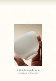 Soft light, simple form
