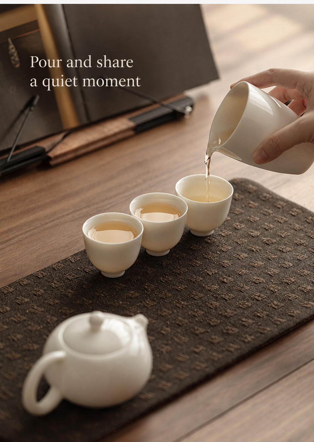 Pour and share a quiet moment