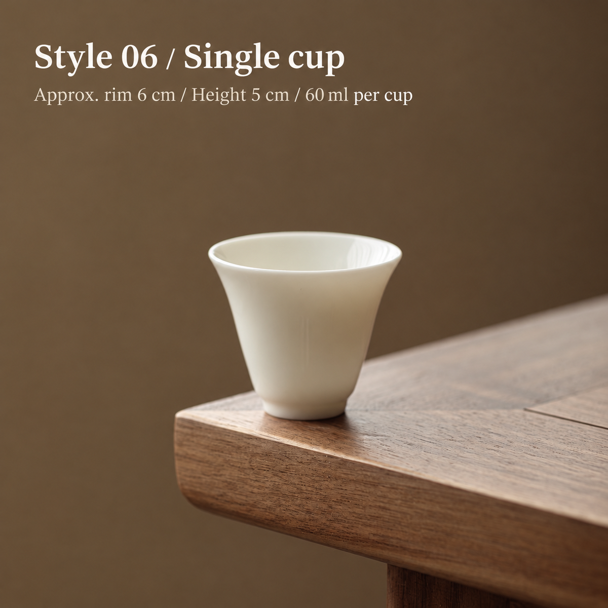 Style 06 / Single cup