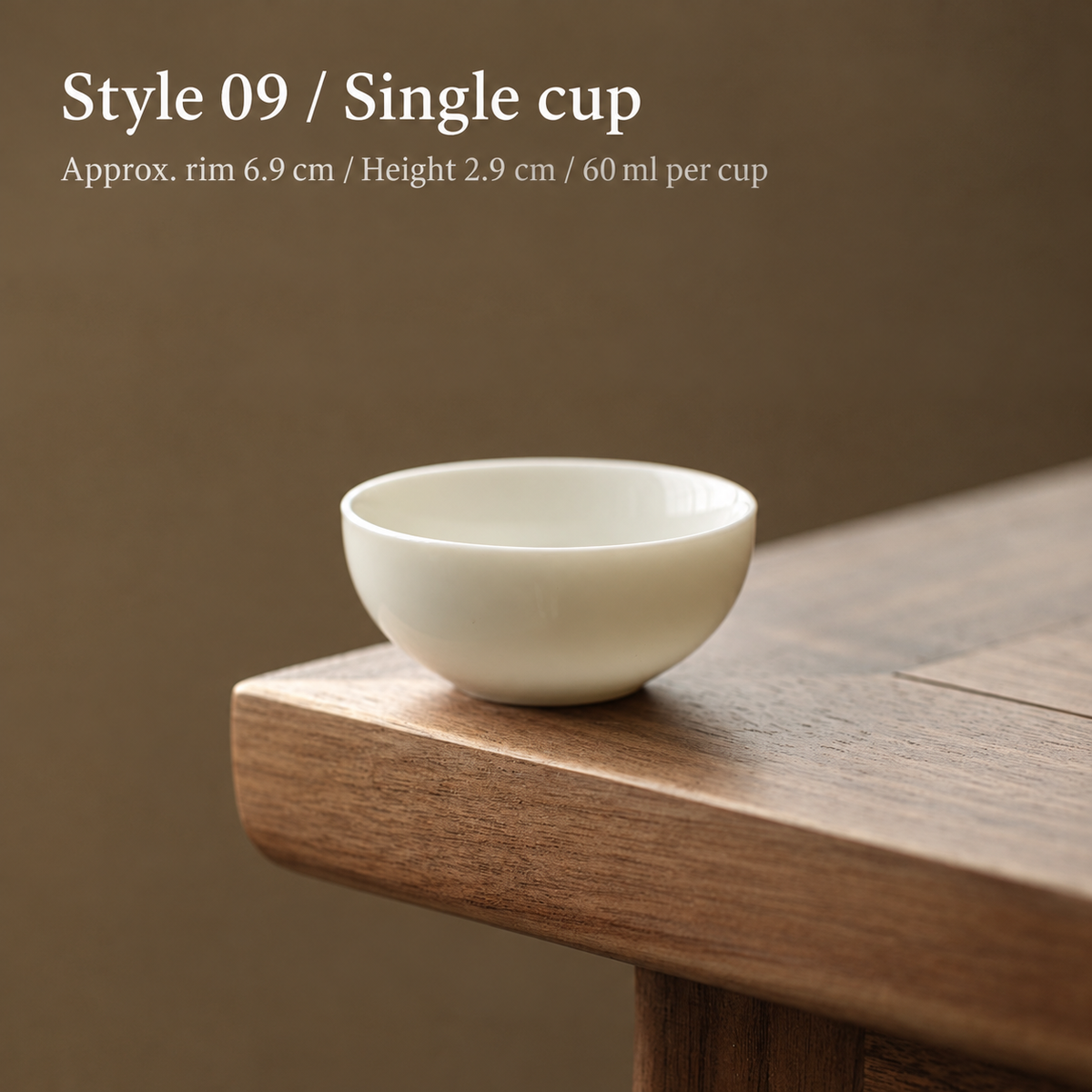 Style 09 / Single cup