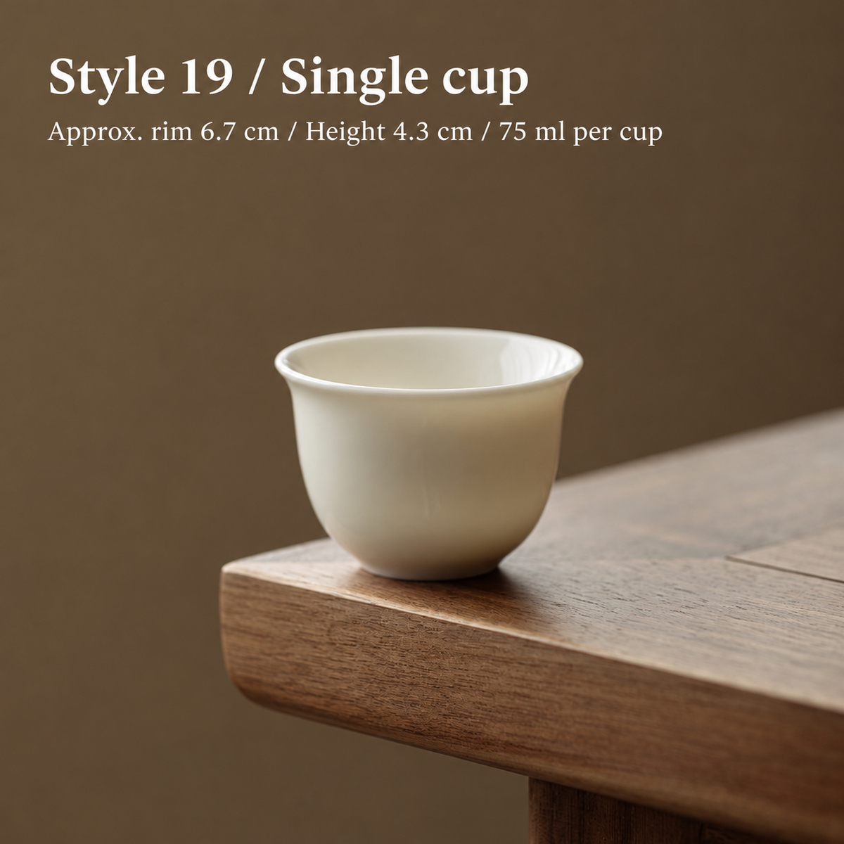 Style 19 / Single cup