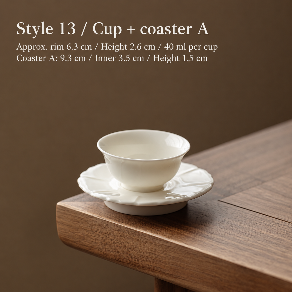 Style 13 / Cup + coaster A