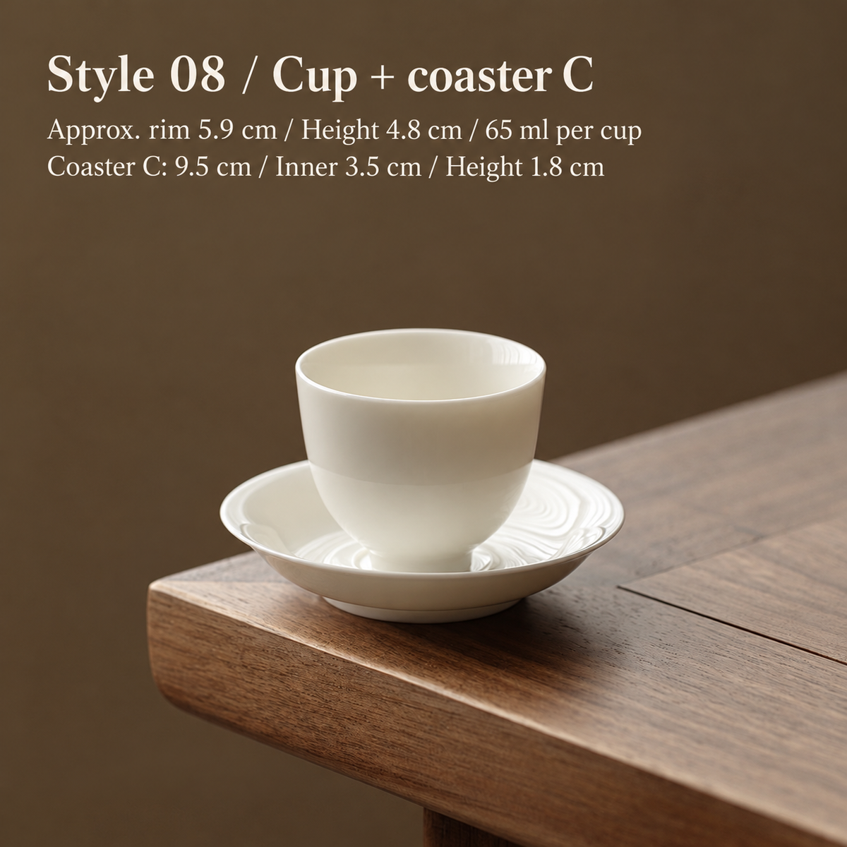 Style 08 / Cup + coaster C