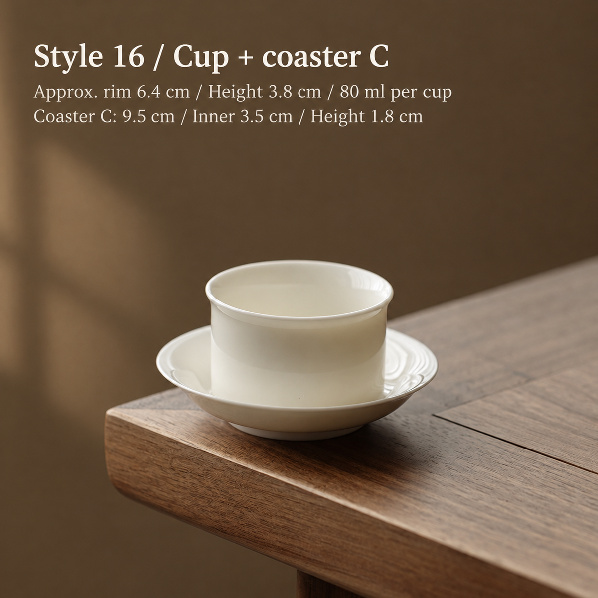 Style 16 / Cup + coaster C