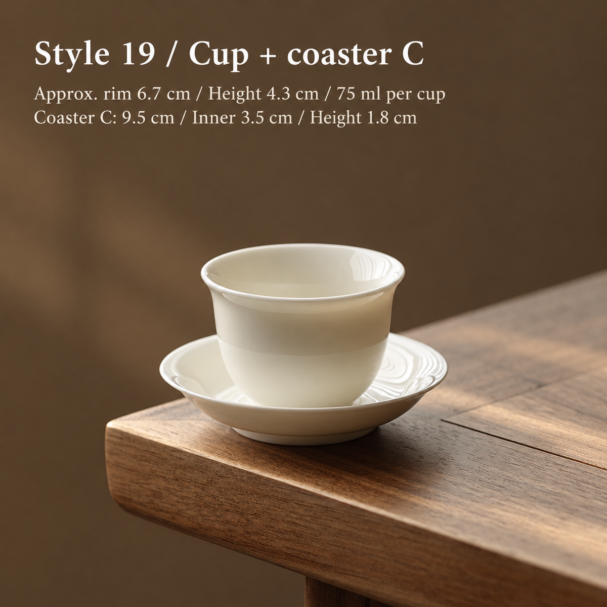 Style 19 / Cup + coaster C