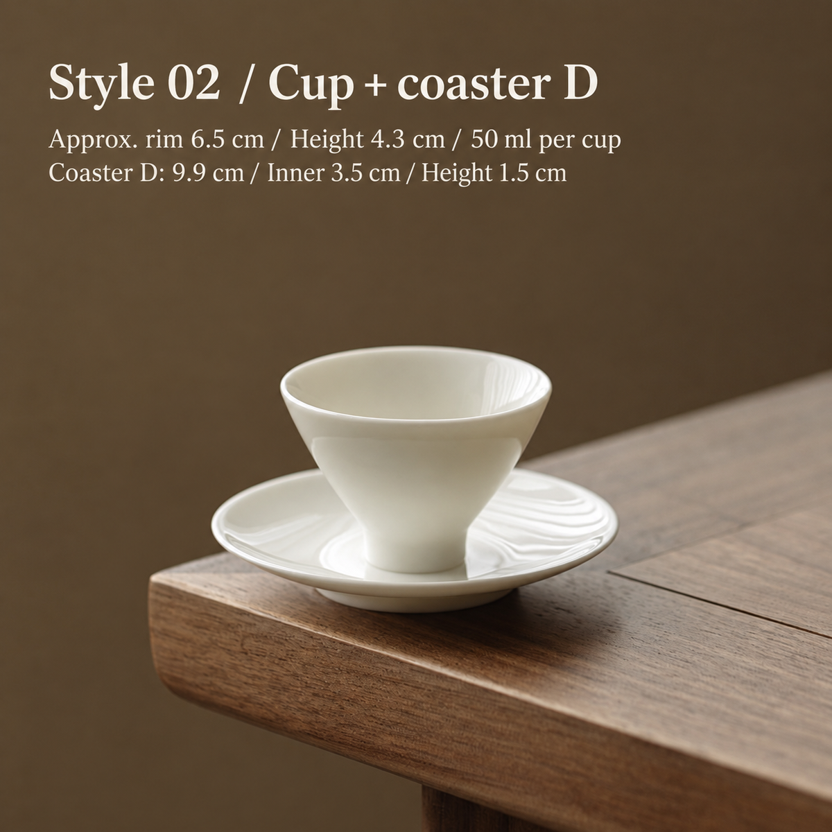 Style 02 / Cup + coaster D