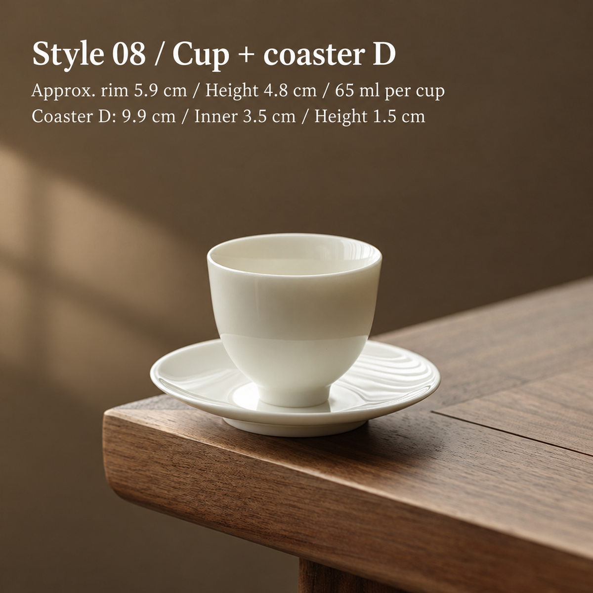 Style 08 / Cup + coaster D