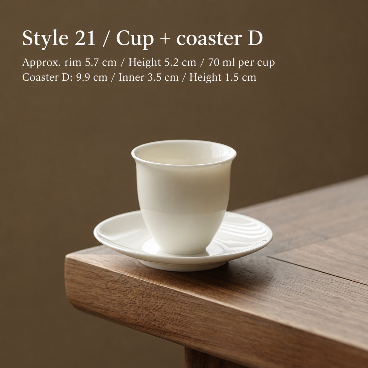 Style 21 / Cup + coaster D