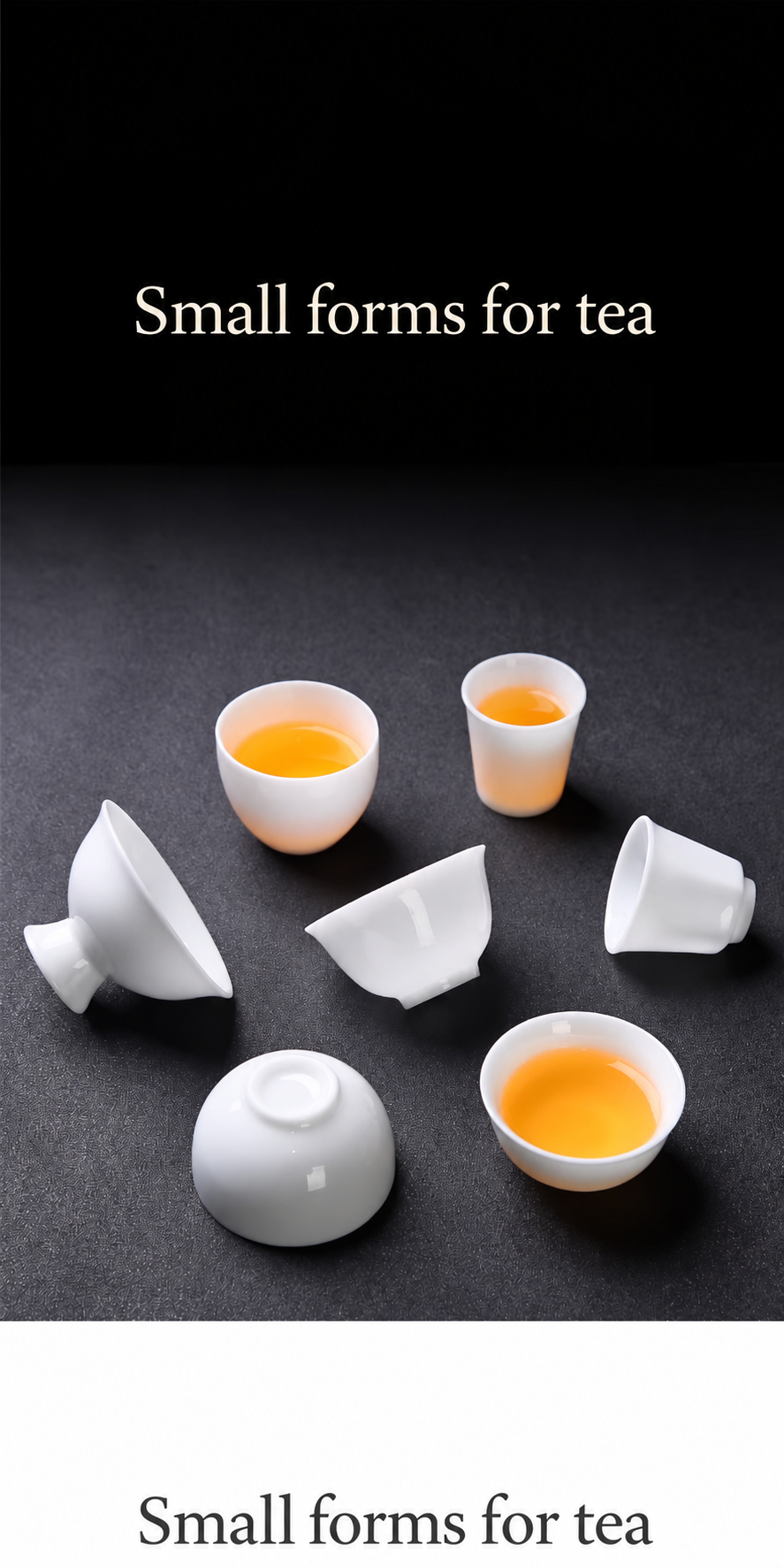 Small forms for tea