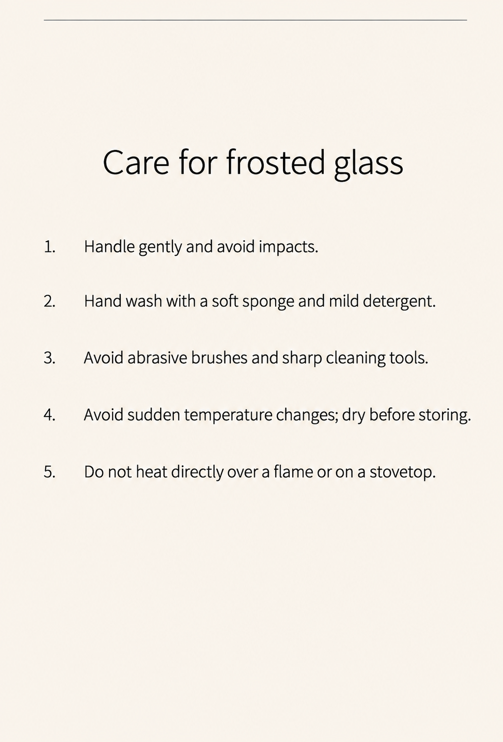 Care for frosted glass