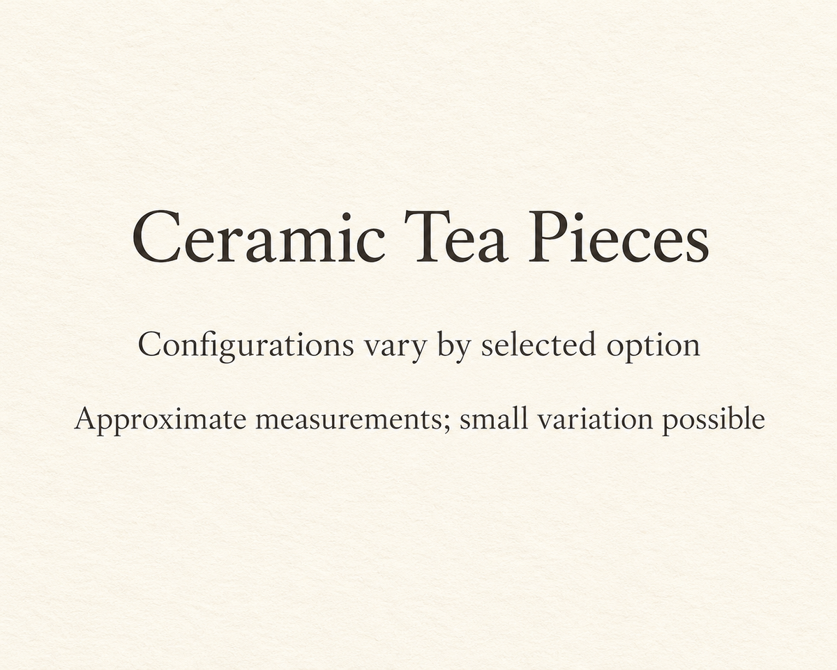 Ceramic Tea Pieces