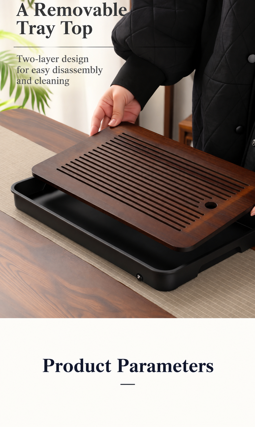 A Removable Tray Top