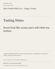 AI concept collection — tasting information card — Silver Needle White Tea — Jinggu, Yunnan