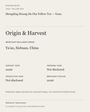 AI concept collection — origin harvest information card — Mengding Huang Da Cha Yellow Tea — Yaan