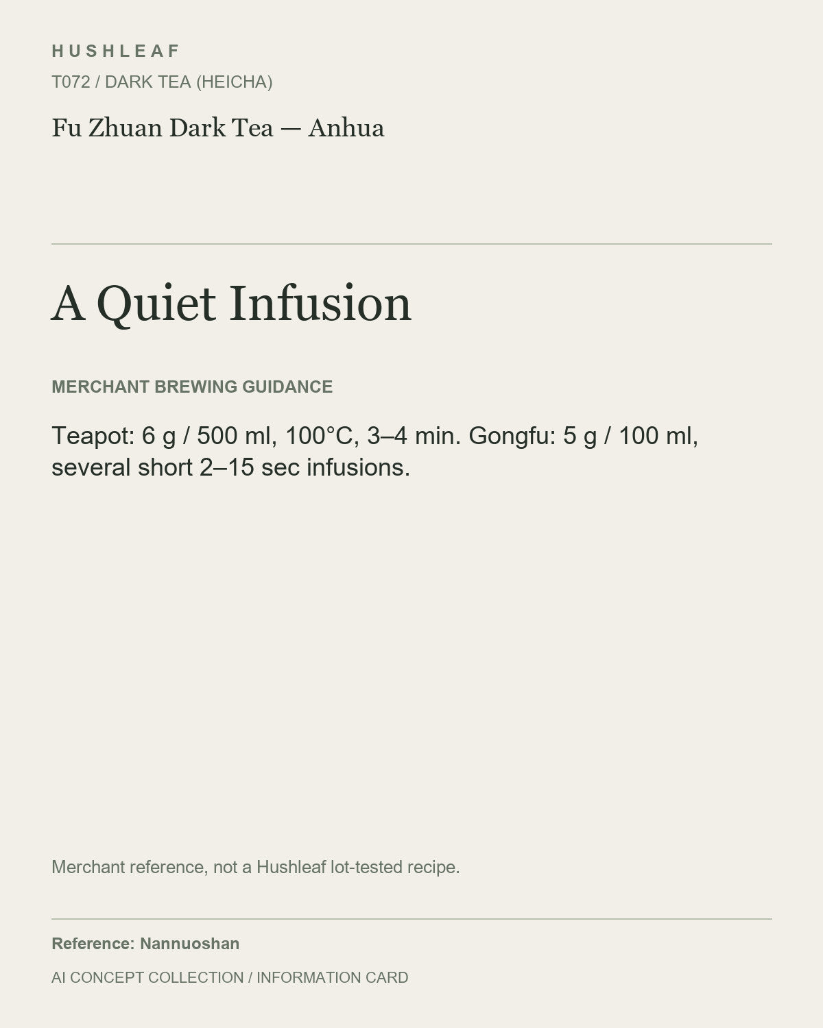 AI concept collection — brewing information card — Fu Zhuan Dark Tea — Anhua